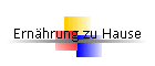 Ernhrung zu Hause